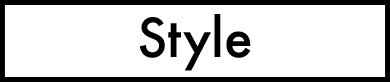 Style